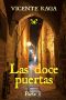 [Las doce puertas 01] • Las doce puertas